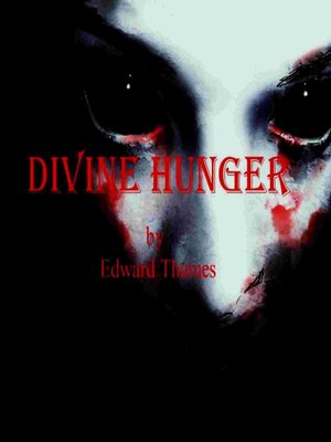 cover image of Divine Hunger